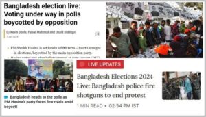 আন্তর্জাতিক যেসকল সংবাদমাধ্যমে বাংলাদেশে ভোটগ্রহণ নিয়ে সরব